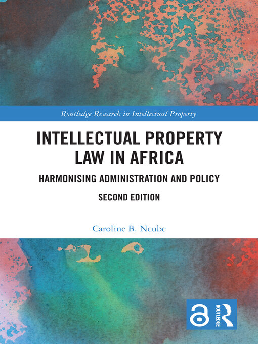 Title details for Intellectual Property Law in Africa by Caroline B. Ncube - Available